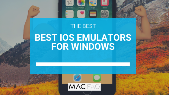 best mac emulator windows 7